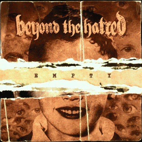 Beyond The Hatred : Empty